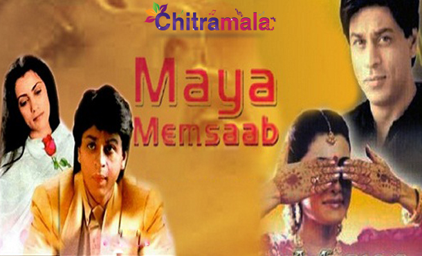 SRK in Maya Memsaab