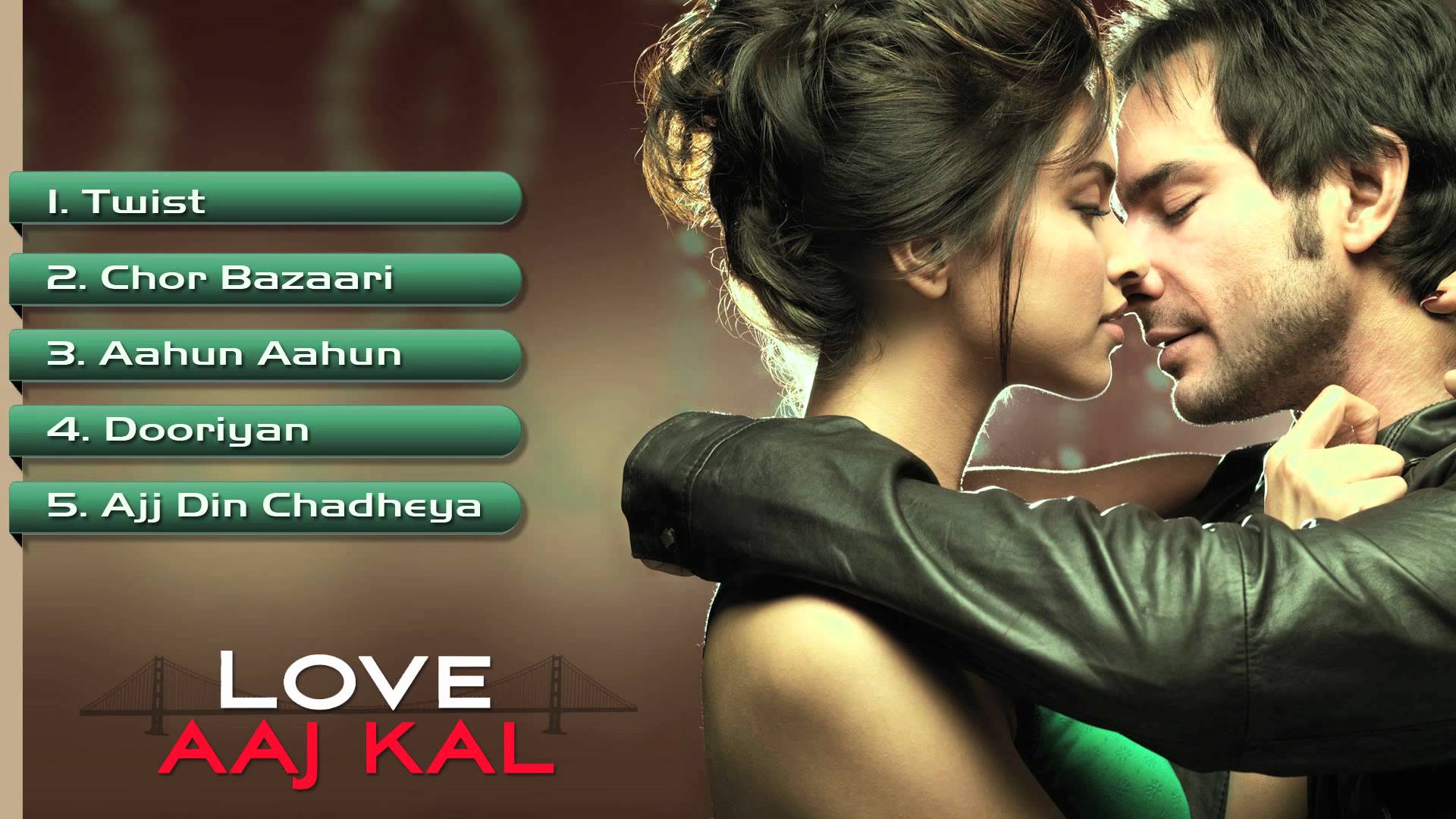 New hindi love songs. Love Aaj Kal 2009.