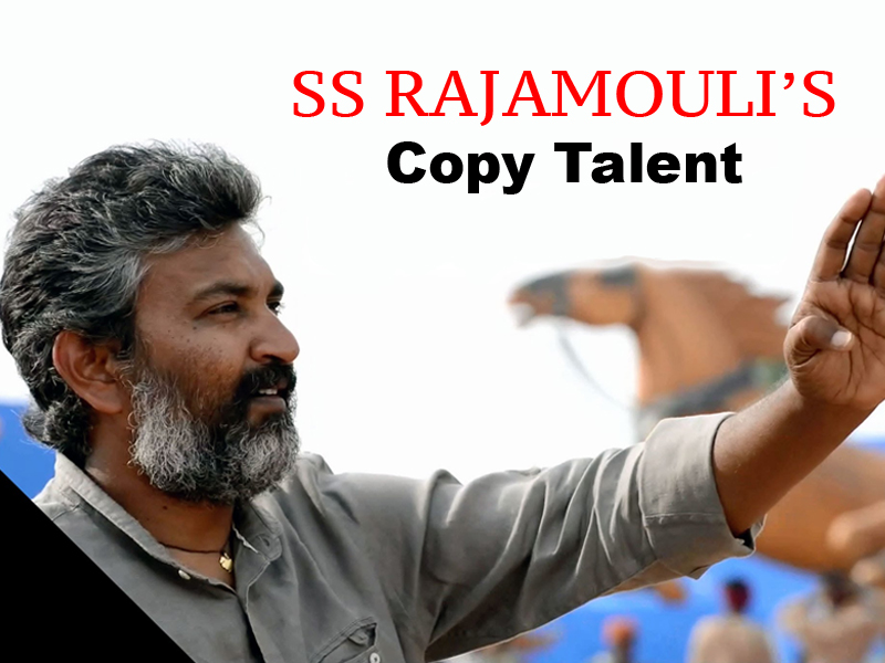 SS Rajamouli Copy Talent