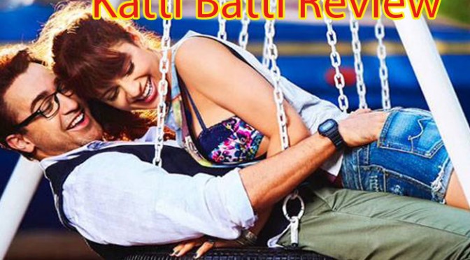 Katti Batti Review