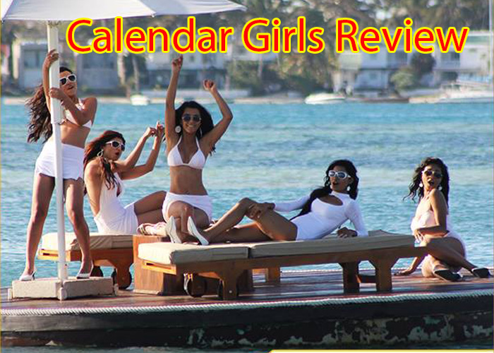 Calendar Girls Movie Review