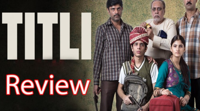 Titli Review