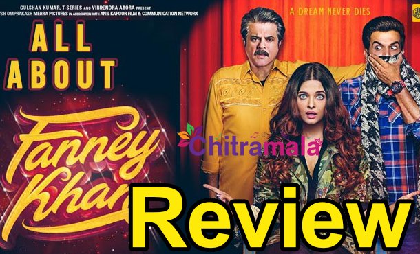 Fanney Khan Review
