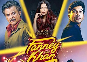 Fanney Khan Hindi Movie Review