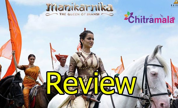 Manikarnika Hindi Review